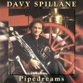 Davy Spillane - Pipedreams