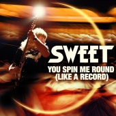 Sweet - You Spin Me Round (Like A Record) [Remastered 2022]