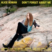 Alice Boman - Don't Forget About Me