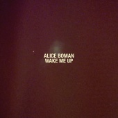 Alice Boman - Wake Me Up