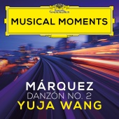 Yuja Wang - Márquez: Danzón No. 2 (Transcr. Gómez-Tagle for Piano) [Musical Moments]