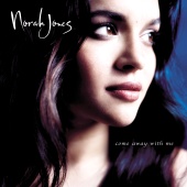 Norah Jones - Come Away With Me [Remastered 2022]