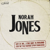 Norah Jones - Let It Be / I've Got A Feeling [Live From The Empire State Building]