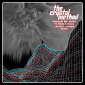 The Crystal Method - Watch Me Now (feat. Koda, VAAAL) [Latroit x Ryden Remix]