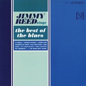 Jimmy Reed - Jimmy Reed Sings The Best Of The Blues