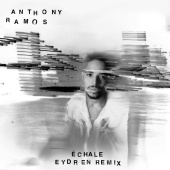Anthony Ramos - Échale [Eydren Remix]