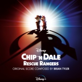 Brian Tyler - Chip 'n Dale: Rescue Rangers [Original Soundtrack]