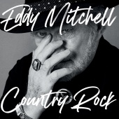 Eddy Mitchell - Country Rock [Réédition 2022]