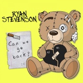 Ryan Stevenson - Can We Go Back