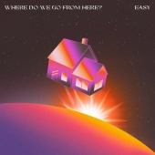 MisterWives - Easy / Where Do We Go From Here?