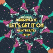Marvin Gaye - Let's Get It On [Flight Facilities Remix]
