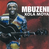 Mbuzeni - Xola Moya
