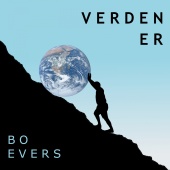 Bo Evers - Verden Er