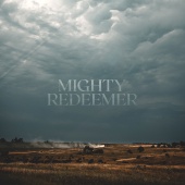Bryan McCleery - Mighty Redeemer [Live]