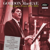 Gordon Macrae - The Early Years 1947-1955