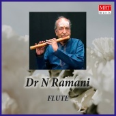 Dr. N. Ramani - Flute - Dr. N. Ramani