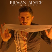 Rıdvan Adede - Oyun Havası