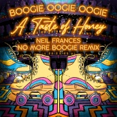 A Taste Of Honey - Boogie Oogie Oogie [NEIL FRANCES “No More Boogie” Remix]