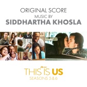 Siddhartha Khosla - This Is Us: Seasons 5 & 6 [Original Score]