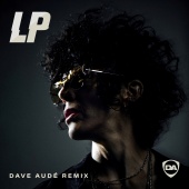 LP - One Last Time [Dave Audé Remix]
