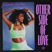 KAREN HARDING - Other Side of Love