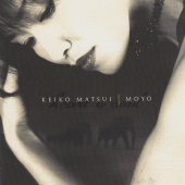 Keiko Matsui - Moyo (Heart and Soul)