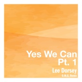 Lee Dorsey - Yes We Can, Pt. 1 [O.M.G. Remix]