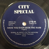 Diana & Blondie with The Movers - Have You Ever Seen the Rain?