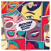 Max + Johann - Boom Boom Boom
