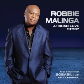 Robbie Malinga - African Love Story