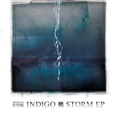 Indigo - Storm EP