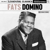 Fats Domino - Essential Classics, Vol. 18: Fats Domino [Remastered 2022]