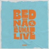 Bruninho & Davi - Não É Uma Live [Ao Vivo]