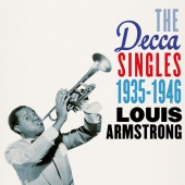 Louis Armstrong - The Decca Singles 1935-1946