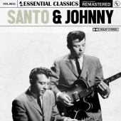 Santo & Johnny - Essential Classics, Vol. 22: Santo & Johnny [Remastered 2022]