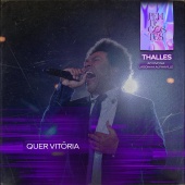 Thalles Roberto - Quer Vitória (Ao Vivo na Lagoinha Alphaville)
