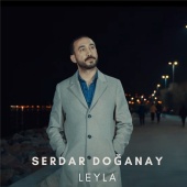 Serdar Doğanay - Leyla
