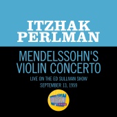 Itzhak Perlman - Violin Concerto [Live On The Ed Sullivan Show, September 13, 1959]