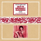 Dexys Midnight Runners & Kevin Rowland - Old [Single Edit Version]