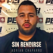 Adrian Chaparro - Sin Rendirse [En Vivo]