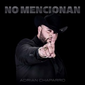 Adrian Chaparro - No Mencionan