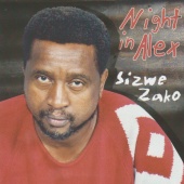 Sizwe Zako - Night in Alex