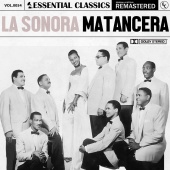 La Sonora Matancera - Essential Classics, Vol. 54: La Sonora Matancera [Remastered 2022]