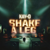 Kay-O - Shake A Leg
