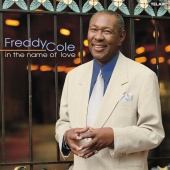 Freddy Cole - In The Name Of Love