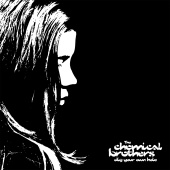 The Chemical Brothers - Dig Your Own Hole [25th Anniversary Edition]