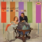 Les Baxter - 'Round The World With Les Baxter