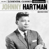 Johnny Hartman - Essential Classics, Vol. 74: Johnny Hartman [Remastered 2022]