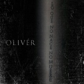 Oliver - Lo Que No Nace No Muere