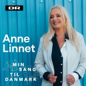 Anne Linnet - DANMARK [Min Sang Til Danmark]